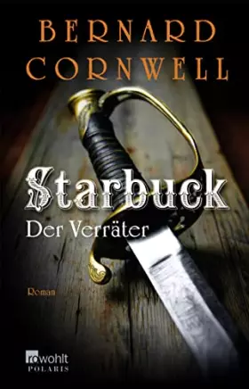 Couverture du produit · Starbuck: Der Verräter: Historischer Roman