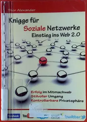 Couverture du produit · Knigge für soziale Netzwerke: Einstieg ins Web 2.0