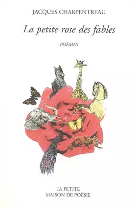Couverture du produit · La petite rose des fables