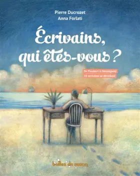 Couverture du produit · Ecrivains, qui êtes vous ?
