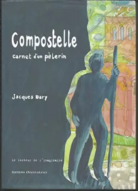 Couverture du produit · COMPOSTELLE,CARNET D'UN PELERIN