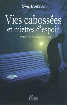 Couverture du produit · Vies cabossées et miettes d'espoir