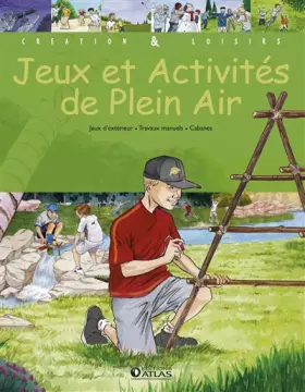 Couverture du produit · Créations et loisirs : Jeux et activités de plein air