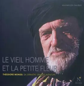 Couverture du produit · Le vieil homme et la petite fleur