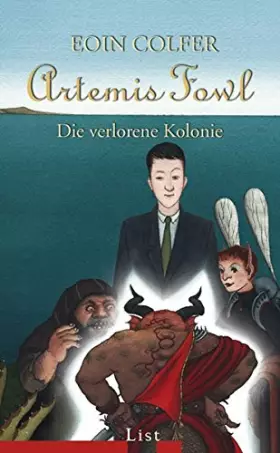 Couverture du produit · Artemis Fowl - Die verlorene Kolonie: Der fünfte Roman