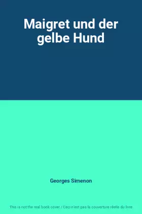 Couverture du produit · Maigret und der gelbe Hund