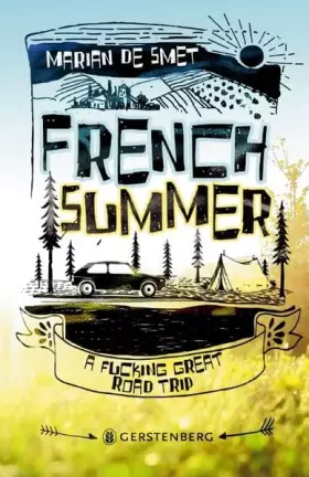 Couverture du produit · French Summer: A fucking great road trip