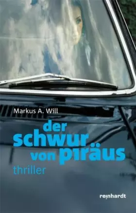 Couverture du produit · Der Schwur von Piräus: Bad banker im Währungskrieg. Thriller