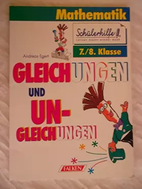 Couverture du produit · Mathematik. Gleichungen und Ungleichungen I. 7./8. Klasse.