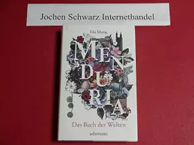 Couverture du produit · Menduria - Das Buch der Welten (Menduria, Bd. 1)