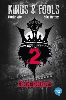 Couverture du produit · Kings & Fools 2. Verstörende Träume