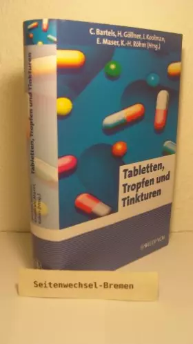 Couverture du produit · Tabletten, Tropfen und Tinkturen (Erlebnis Wissenschaft)