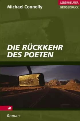 Couverture du produit · Die Rückkehr des Poeten (Ueberreuter Grossdruck)