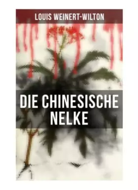 Couverture du produit · Die chinesische Nelke: Krimi