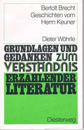 Couverture du produit · Grundlagen und Gedanken zum Verständnis erzählender Literatur, Geschichten vom Herrn Keuner
