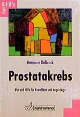 Couverture du produit · Prostatakrebs: Rat und Hilfe für Betroffene und Angehörige