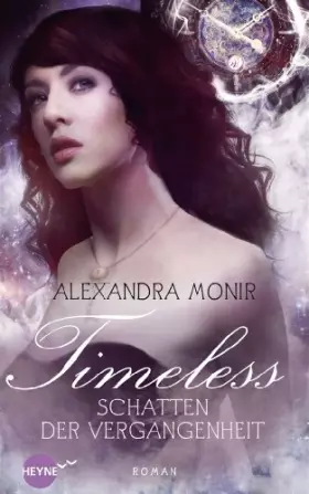 Couverture du produit · Timeless - Schatten der Vergangenheit: Roman