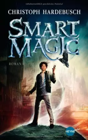 Couverture du produit · Smart Magic: Roman (Heyne fliegt)