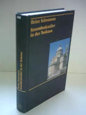 Couverture du produit · Kunstdenkmäler in der Toskana (ohne Florenz).