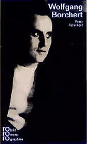 Couverture du produit · Rowohlt Bildmonographien: Borchert, Wolfgang