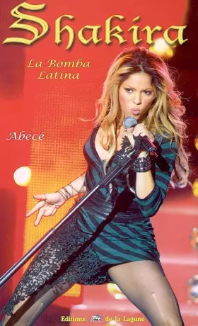 Couverture du produit · Shakira : La Bomba Latina