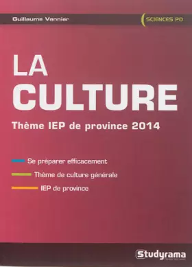 Couverture du produit · La culture : Thème IEP de Province 2014