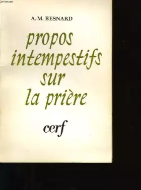 Couverture du produit · Propos intempestifs sur la prière.