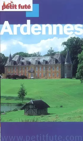 Couverture du produit · Petit Futé Ardennes