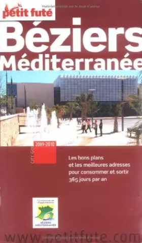 Couverture du produit · BEZIERS MEDITERRANEE 2009-2010 PETIT FUTE