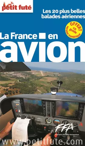 Couverture du produit · france en avion 2014 petit fute: + CE GUIDE OFFERT EN VERSION NUMERIQUE