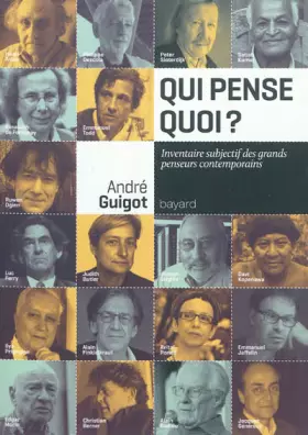 Couverture du produit · Qui Pense Quoi ? Inventaire Subjectif Des Grands Penseurs Contemporains