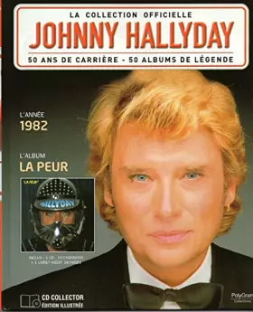Couverture du produit · collection officielle johnny hallyday la peur 1982