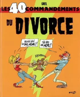 Couverture du produit · Les 40 commandements du Divorce