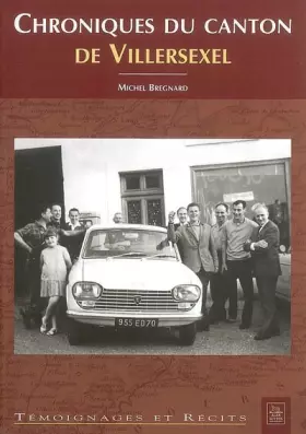 Couverture du produit · Chroniques du canton de Villersexel