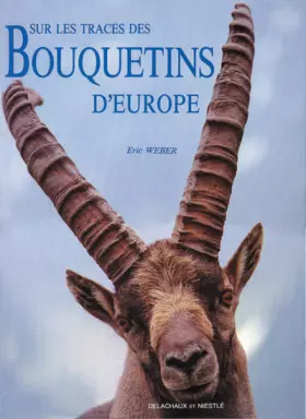 Couverture du produit · Sur les traces des bouquetins d'Europe