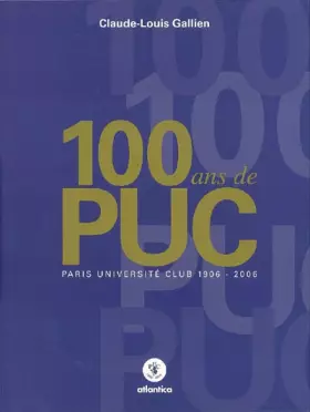Couverture du produit · 100 ans de P.U.C