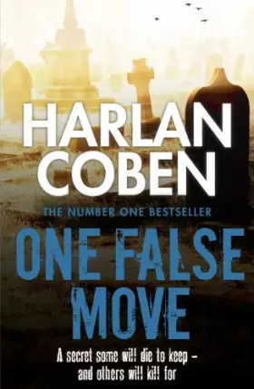 Couverture du produit · One False Move: A gripping thriller from the 1 bestselling creator of hit Netflix show Fool Me Once (Myron Bolitar Book 5)