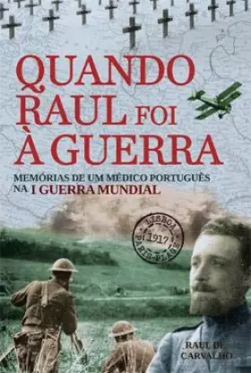Couverture du produit · Quando Raul foi à Guerra (Portuguese Edition)