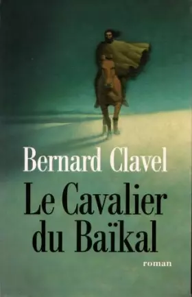 Couverture du produit · Le cavalier du Baïkal