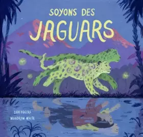 Couverture du produit · Soyons des jaguars