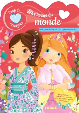 Couverture du produit · Coup de coeur créations - Mes tenues du monde - Modèles à habiller avec stickers - Dès 5 ans
