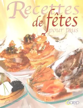 Couverture du produit · Recettes de fêtes pour tous