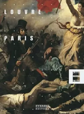 Couverture du produit · Louvre. Paris. Grandes museus do mundo (portugues)