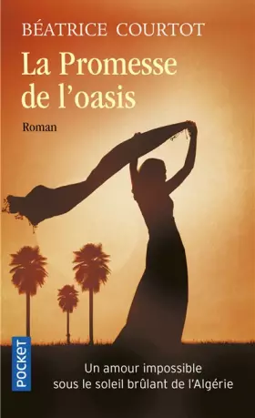 Couverture du produit · La Promesse de l'oasis