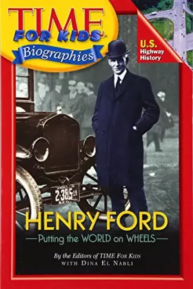 Couverture du produit · Time For Kids: Henry Ford (Time For Kids Biographies)