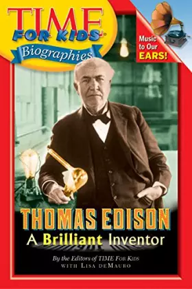 Couverture du produit · Time For Kids: Thomas Edison: A Brilliant Inventor (Time For Kids Biographies)