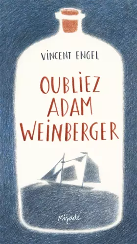 Couverture du produit · Oubliez Adam Weinberger