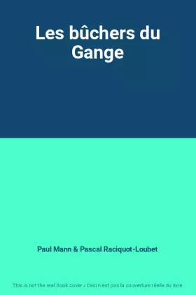 Couverture du produit · Les bûchers du Gange