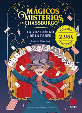 Couverture du produit · Ed. promocional MMC. 1 La voz dentro de la pared (Mágicos Misterios en Chassburgo)