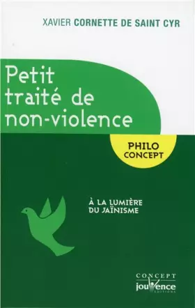 Couverture du produit · Petit traité de non-violence: A la lumière du jainisme
